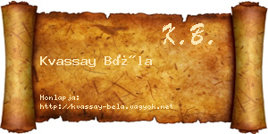 Kvassay Béla névjegykártya